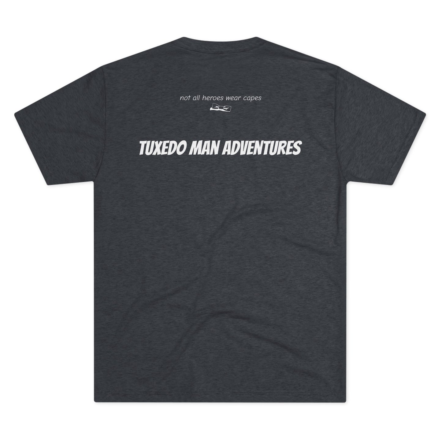 Adult Unisex Tuxedo Man Logo (dark colors, white logo) Next Level Ultrasoft Tri-Blend  Crew Tee S-3XL